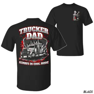 Trucker Dad T-Shirt, Semi Truck Always in Cool Mode Graphic, RoadKing Apparel Graphic Shirt for Truck Drivers & Blue Collar Dads, Gift for Father’s Day or Long Haul Truckers
