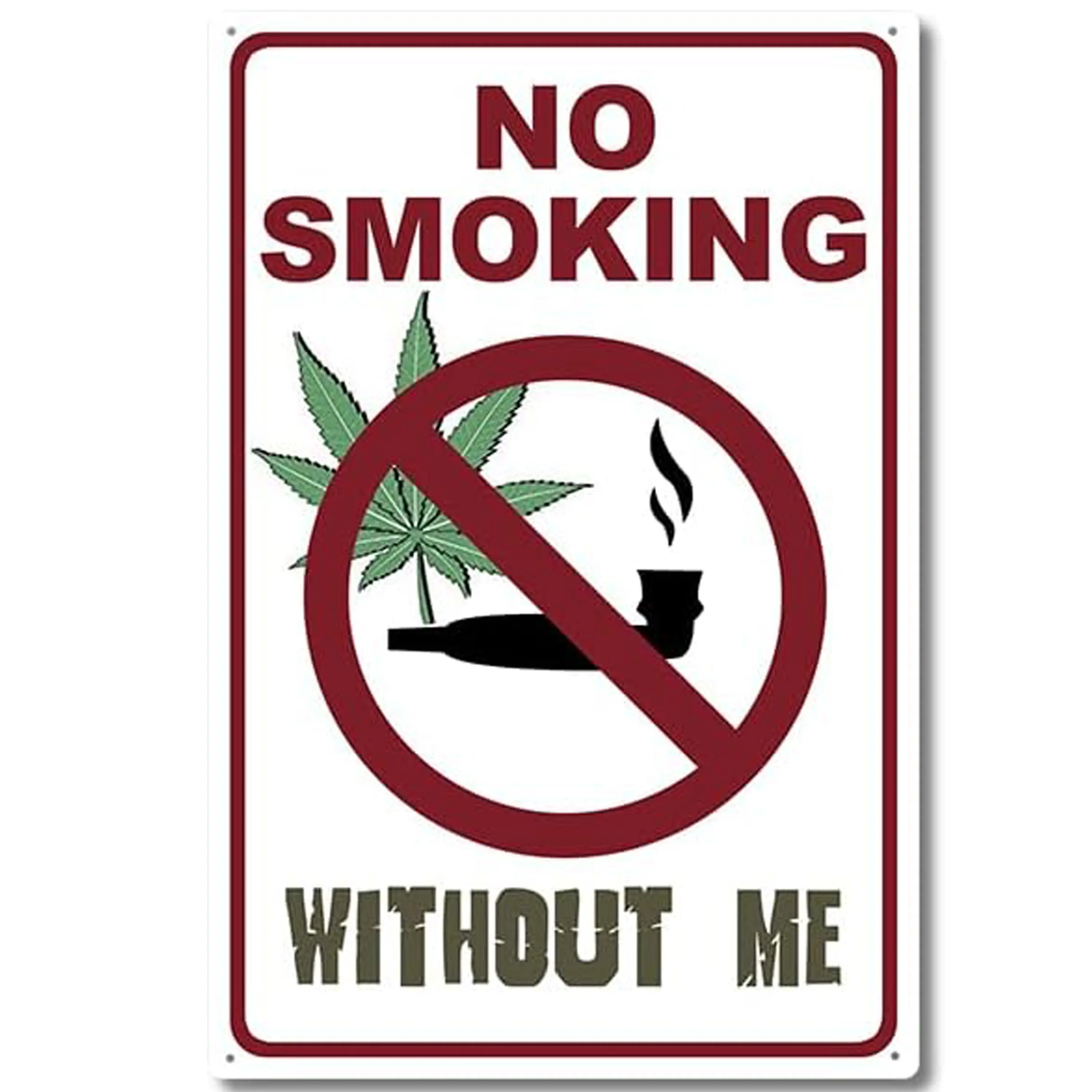 Funny No Smoking Without Me Metal Tin Sign 8x12 Inch | Weed Wall Decor for Bedroom, Man Cave, Dorm Room | Gifts for Boyfriend, Home Wall Decor