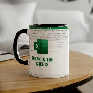 Funny Excel Coffee Mug, Perfect Gift For Accountants Data Analyst & CPA's, Freak in the Sheets Coffee Mug by Mugsberry.
