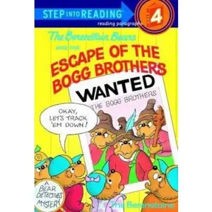 USED-The Berenstain Bears and the Escape of the Bogg Brothers (Step-Into-Reading, Step 4) by Stan Berenstain (Paperback)