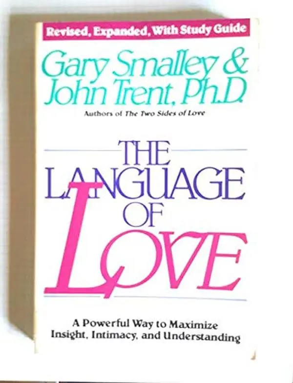 USED English Paperback Book - The Language of Love: A Powerful Way to Maximize Insight, Intimacy, and Understanding by Gary Smalley, 1988 Edition, Soft Cover