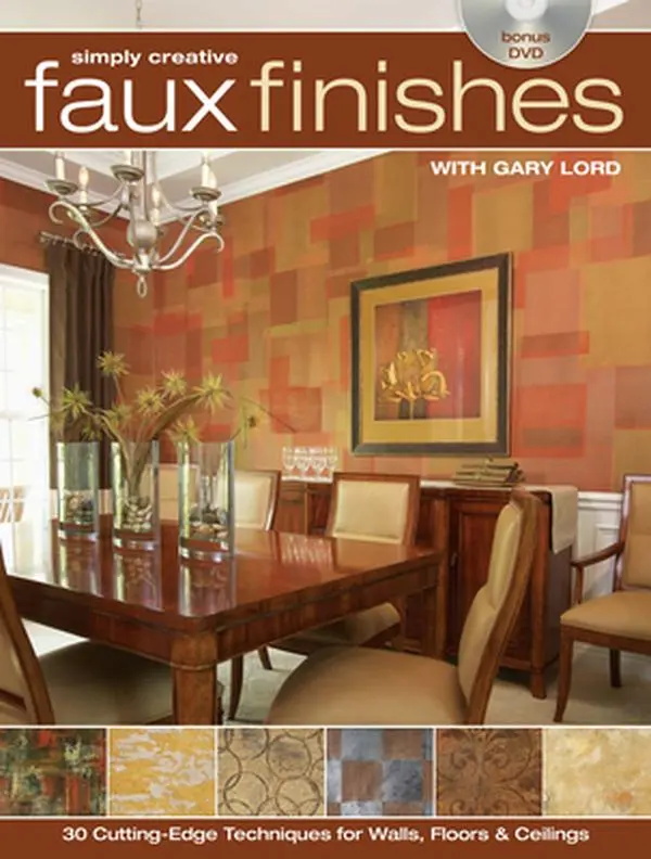 USED Book - Simply Creative Faux Finishes with Gary Lord: 30 Cutting Edge Techniques for Walls, Floors and Ceilings by Gary Lord (Paperback) - english