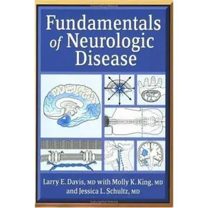 USED-Fundamentals Of Neurologic Disease by Larry E. Davis (Paperback)