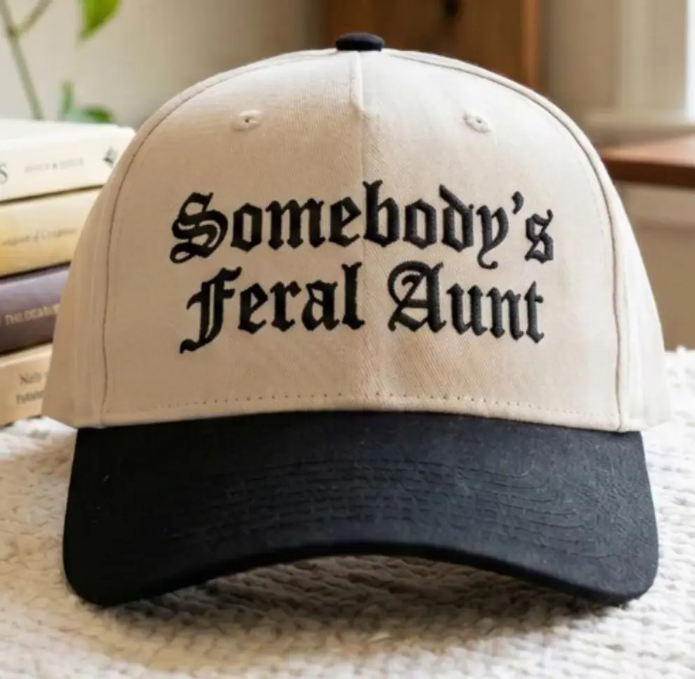 Somebody's Feral Aunt Embroidered Hat Aunt Hat Auntie Gifts Pregnancy Announcement New Aunt Gift Sister Funny Hat Ideal Gift For Him