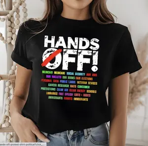 Hands Off Protest Shirt, Trendy Political Hands Off Protest Sweatshirt and Hoodie, Hands Off Medicaid Medicare Social Security Menswear Womenswear Top