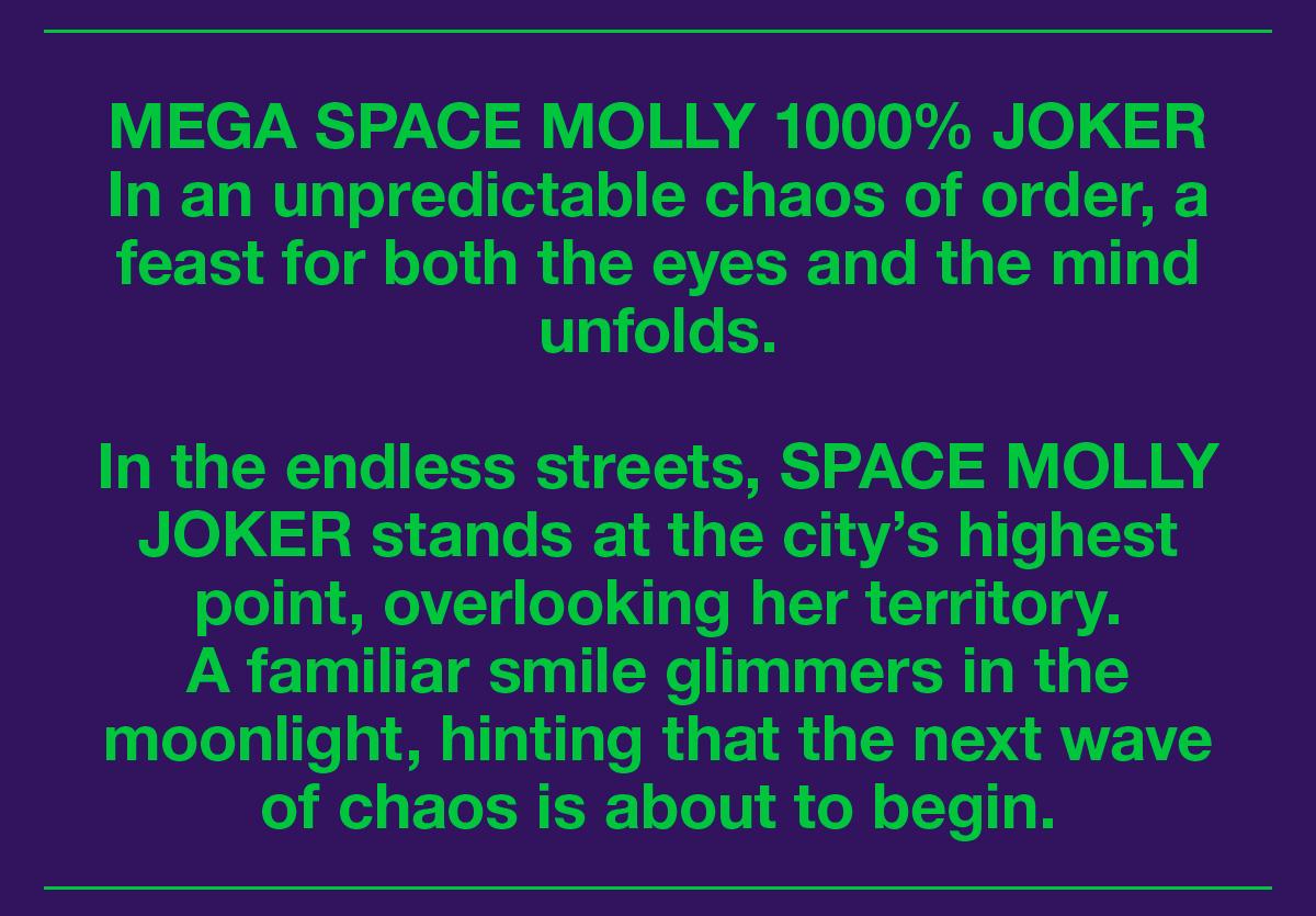 MEGA SPACE MOLLY 1000% JOKER