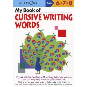 My Book Of Cursive: Writing Words (Cursive Writing Workbooks)