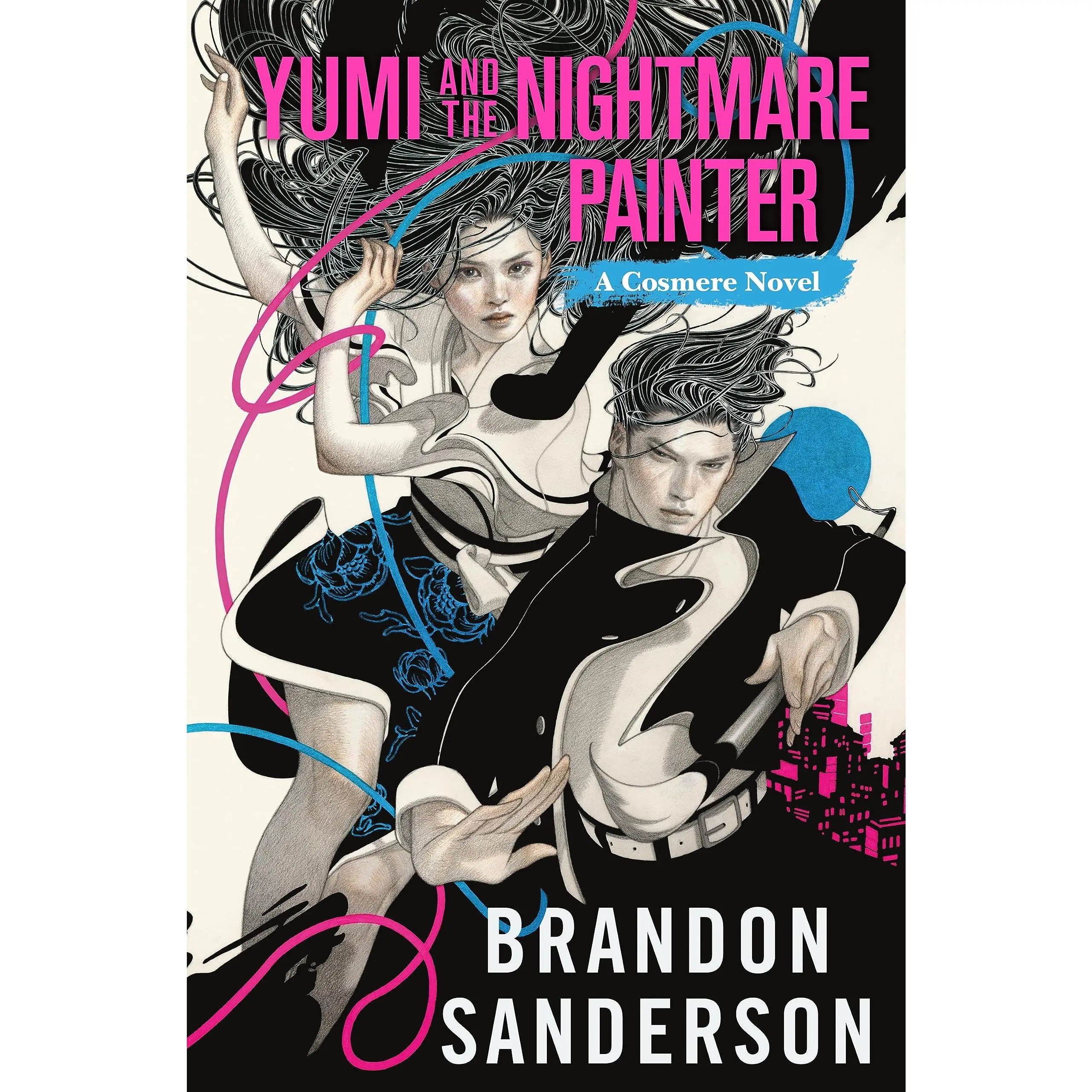 Yumi and the Nightmare Painter: A Cosmere Novel -- Brandon Sanderson - Hardcover
