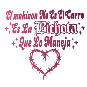 El Makinon Bichota Car Stickers - High Quality Material for Long-Lasting Durability