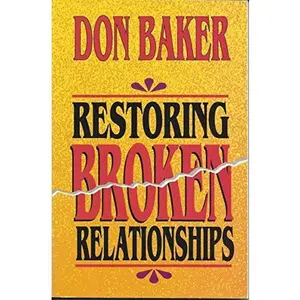 USED Book - Restoring Broken Relationships by Don Baker (Paperback) - english