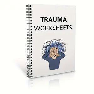 Trauma Worksheets Notebook, Trauma Therapy,  1 Count  Guide To Healing Complex Trauma, Mental Wellness, Emotional Regulation, Self-care, Anxiety Relief, Ideal for Self-healing and Mental Health Professionals