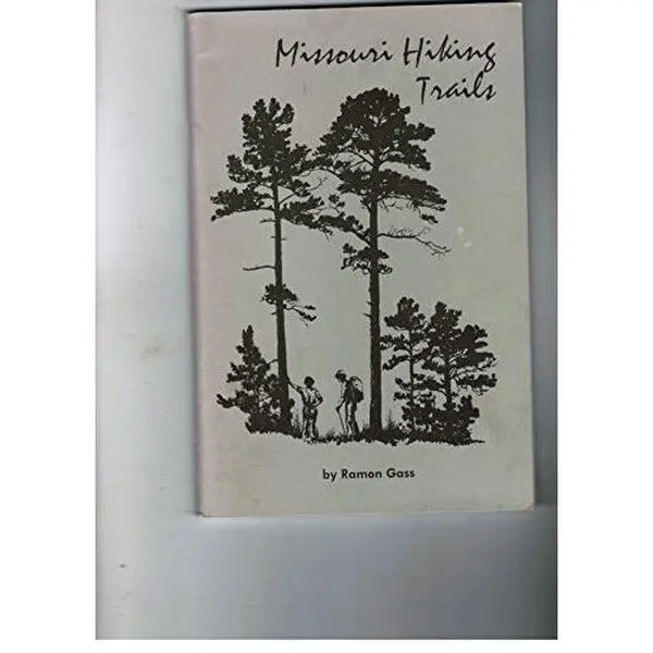 USED-Missouri hiking trails: A detailed guide to selected hiking trails on public land in Missouri by Ramon D Gass (Paperback)