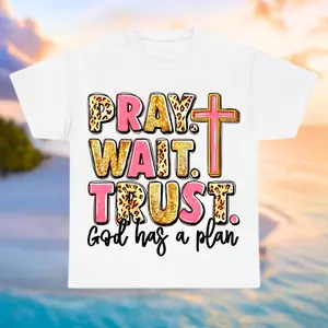 Pray wait trust god has a plan png sublimation design download, Christian png, western pray png, cross png, sublimate designs download