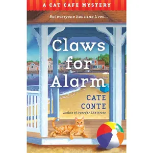 USED-Claws for Alarm: A Cat Café Mystery by Conte, Cate (Paperback)