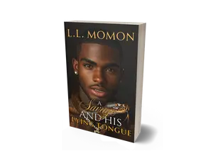 L.L. Momon - A Savage and His Lying Tongue The Savage Series Book 2 - A Dopeboy's Story of Greed Ego and Dire Consequences