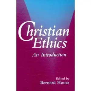 USED-Christian Ethics: An Introduction (Paperback)
