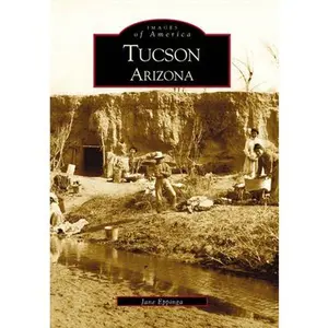 USED-Tucson, Arizona by Eppinga, Jane (Paperback)