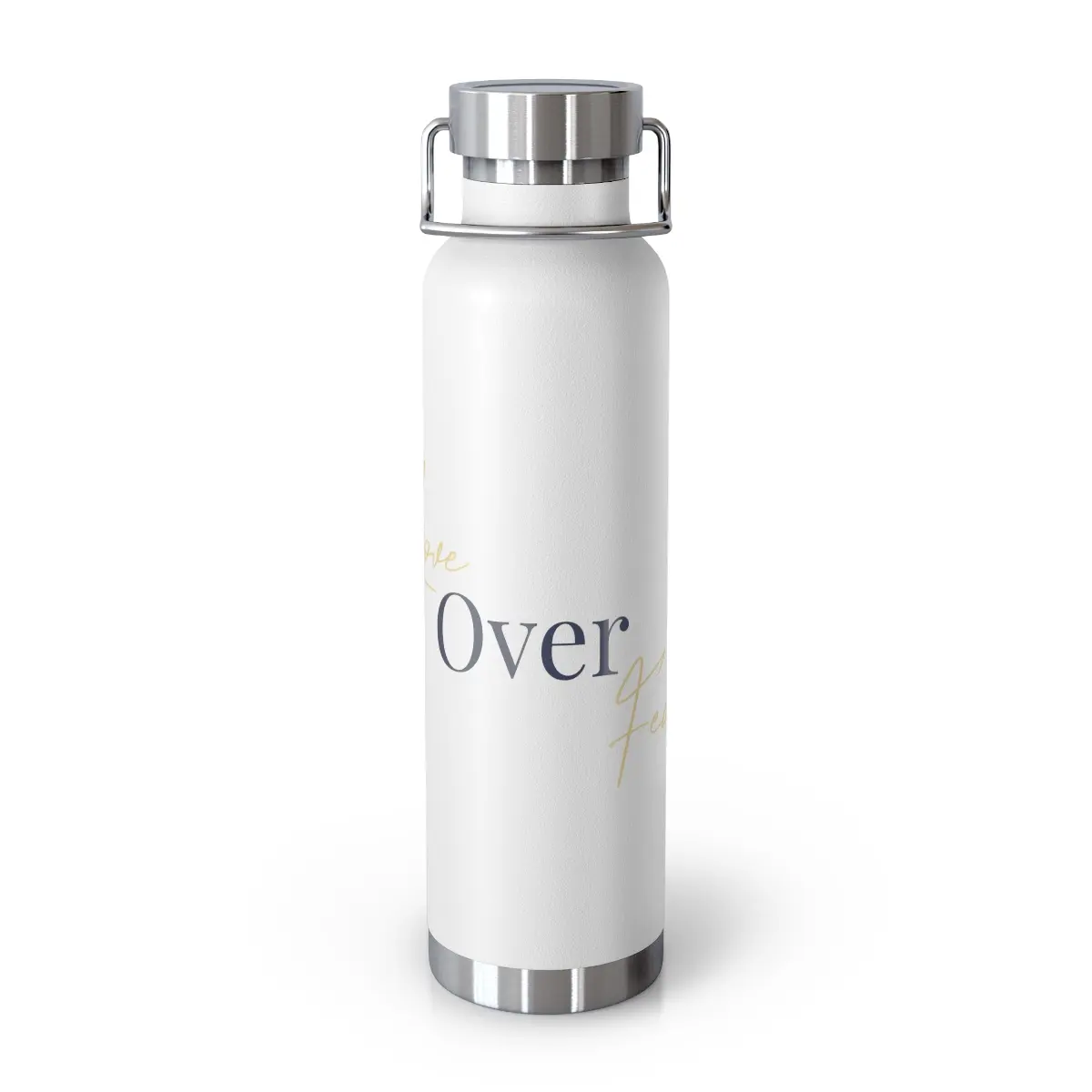 Love Over Fear -  Copper Vacuum Insulated Bottle, 22oz