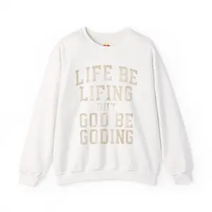 God Be Goding Crewneck