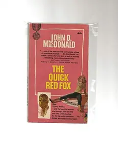 USED-The Quick Red Fox (A Travis McGee Book) (Gold Medal Books) by John D MacDonald (Paperback)