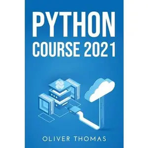 USED-Python Course 2021 by Thomas, Oliver (Paperback)