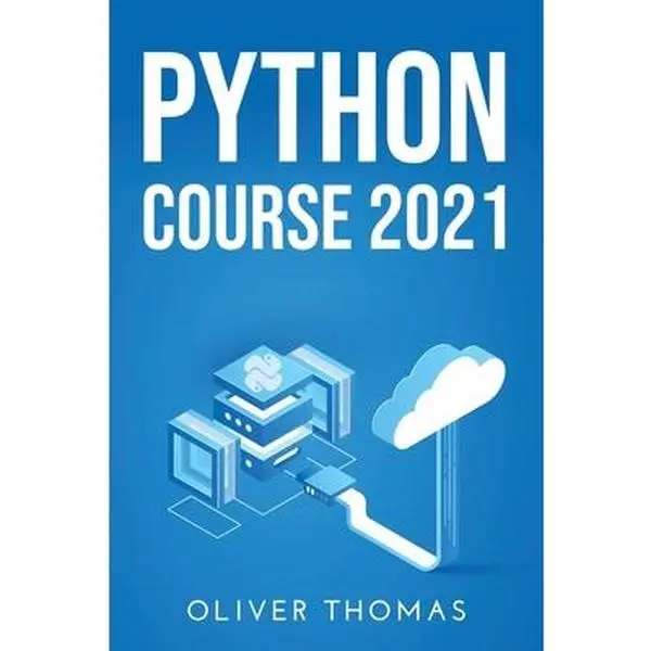 USED-Python Course 2021 by Thomas, Oliver (Paperback)
