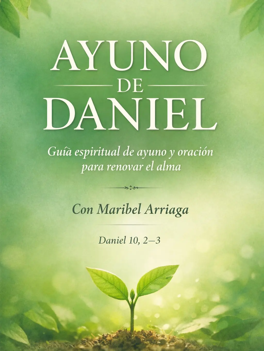 Libro Ayuno De Daniel, Daniel's Fast Book, Lifestyle Guide for Spiritual & Physical Wellness (Books, Magazines & Audio Category)