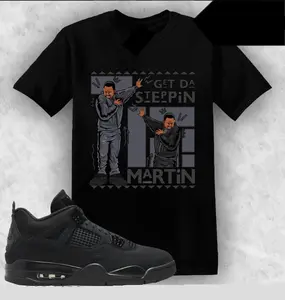 4 Black Cat Shirt, 4 Black Cat Graphic T-Shirt, Get Tah Steppin Martin Tee Match Sneaker, Made to Last, Durable Quality, Full