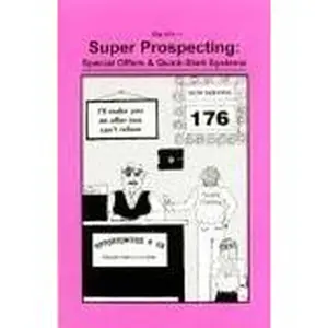 USED-Big Al's Super Prospecting: Special Offers & Quick-Start Systems by Tom Big Al Schreiter (Paperback)