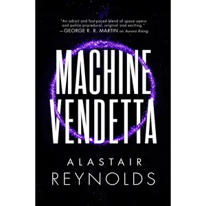 Machine Vendetta by Alastair Reynolds [Paperback Book]