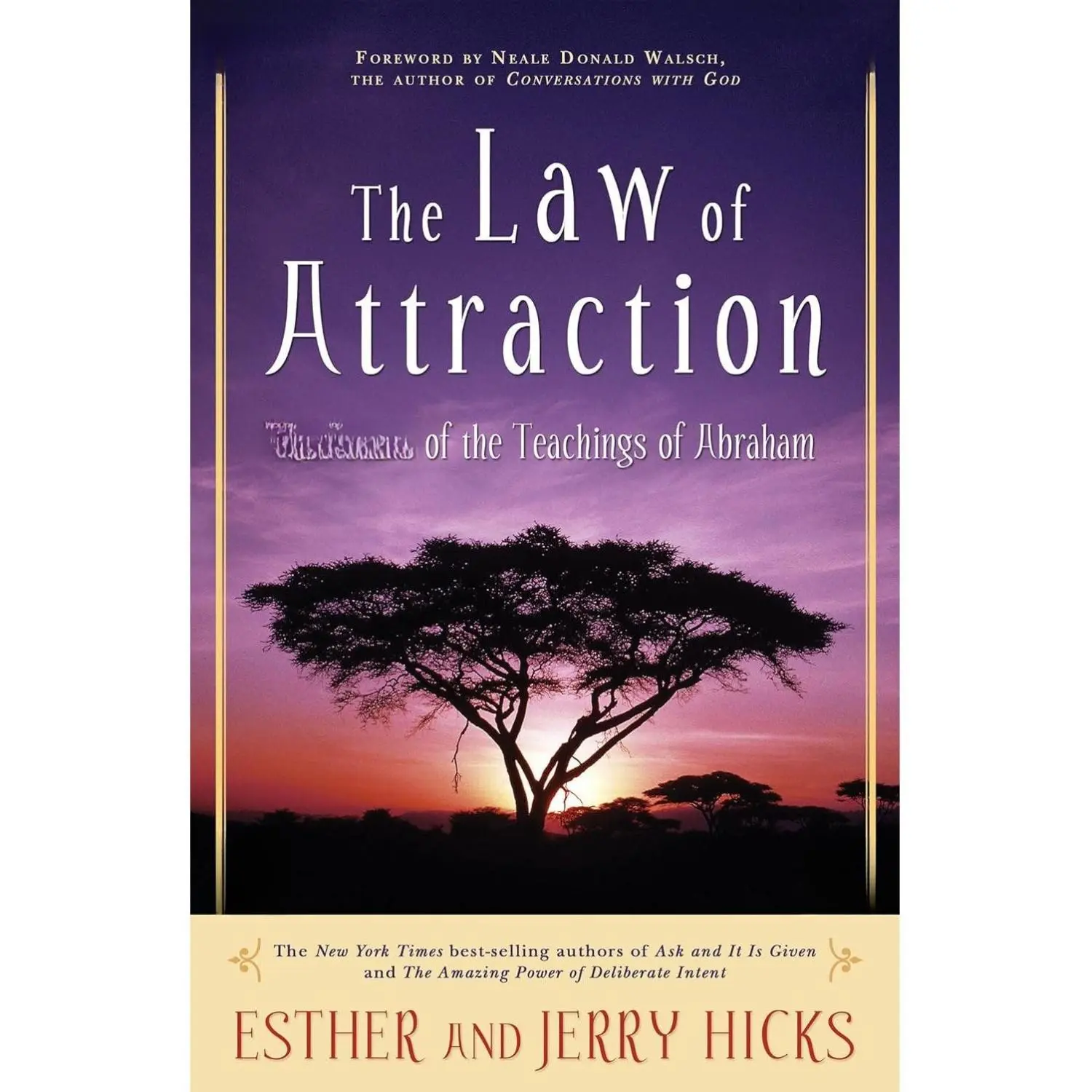 The Law of Attraction: The Basics of the Teachings of Abraham