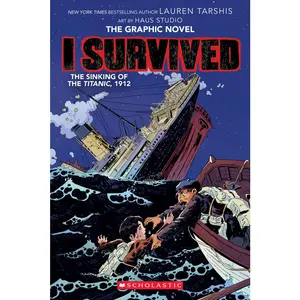 USED-I Survived the Sinking of the Titanic, 1912 (I Survived Graphic Novel #1) by Tarshis, Lauren (Paperback)