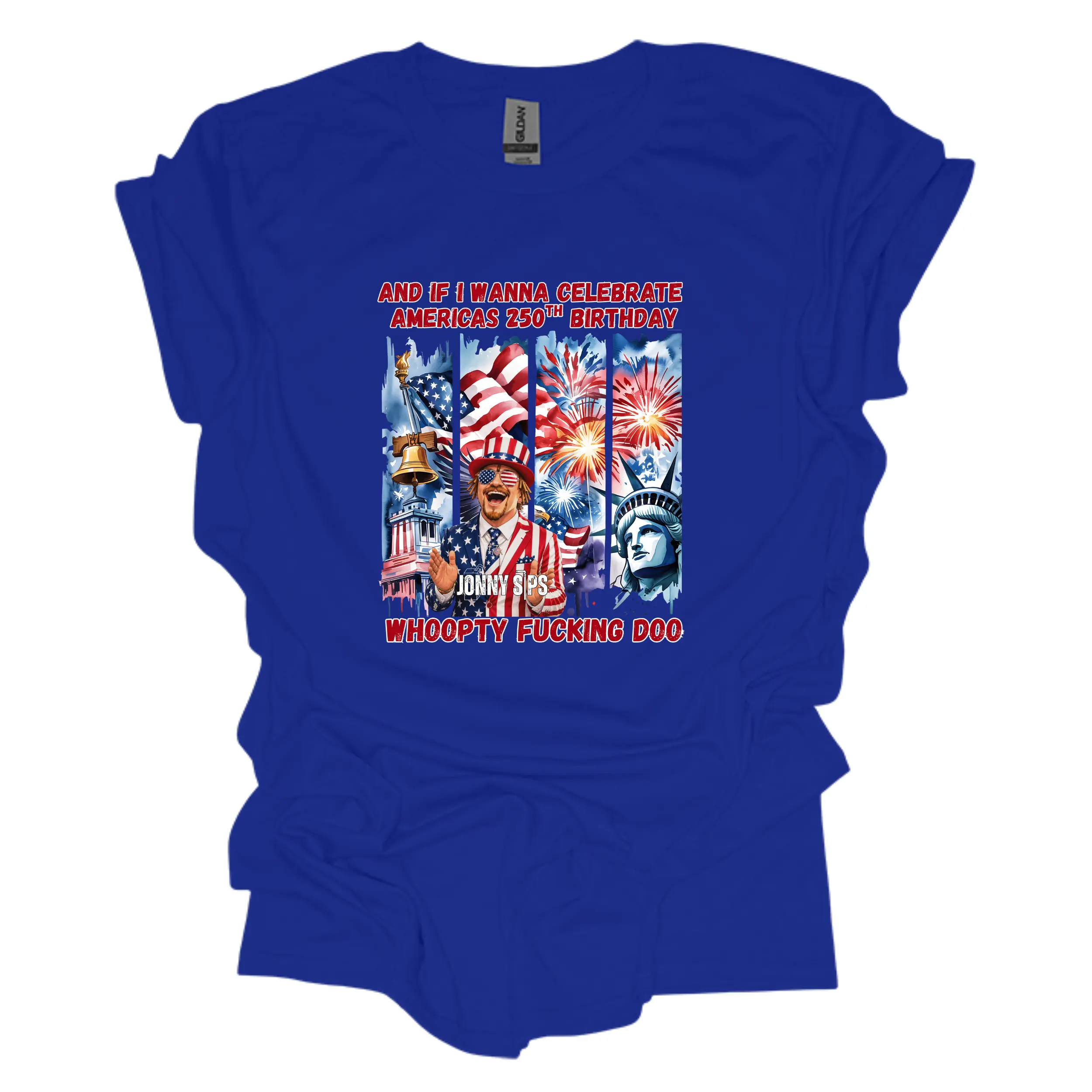 Jonny Sips 4th of July EXCLUSIVE limited time available in shirts, crewneck and hoodie