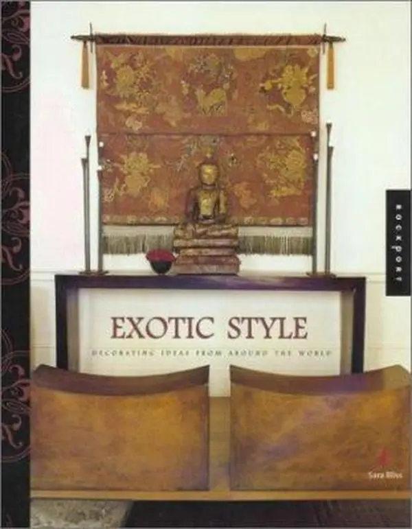 USED Hardcover Book: Exotic, Artistic, Cultural Decor Ideas for Bringing Global Style Home by Sara Bliss, Wall