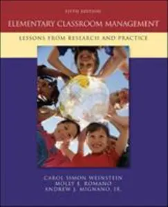USED-Elementary Classroom Management: Lessons from Research and Practice by Carol Simon Weinstein (Paperback)