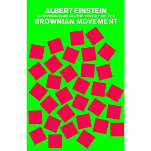 USED-Investigations on the Theory of the Brownian Movement by Einstein, Albert (Paperback)