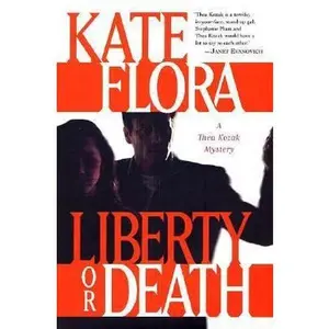 USED-Liberty or Death: A Thea Kozak Mystery by Kate Flora (Hardcover)