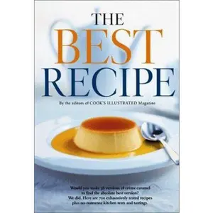 USED-The Best Recipe by Editors of Cook's Illustrated Magazine (Hardcover)