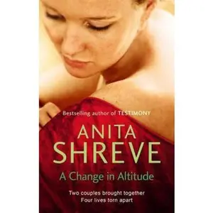 USED-A Change In Altitude by Anita Shreve (Paperback)