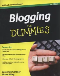 USED-Blogging For Dummies, 3rd Edition by Susannah Gardner (Paperback)