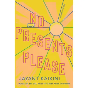 USED Book - No Presents Please: Mumbai Stories by Kaikini, Jayant (Paperback) - english