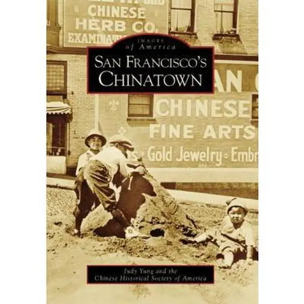 USED-San Francisco's Chinatown by Yung, Judy (Paperback)