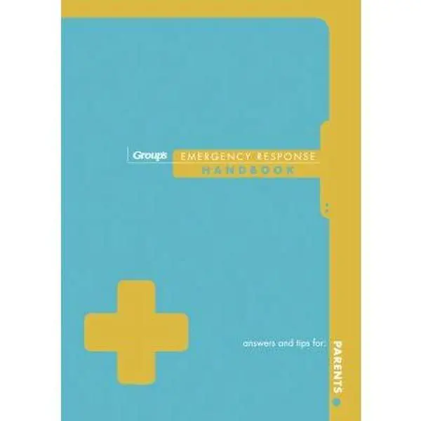 USED-Group's Emergency Response Handbook for Parents by Group Publishing (Paperback)
