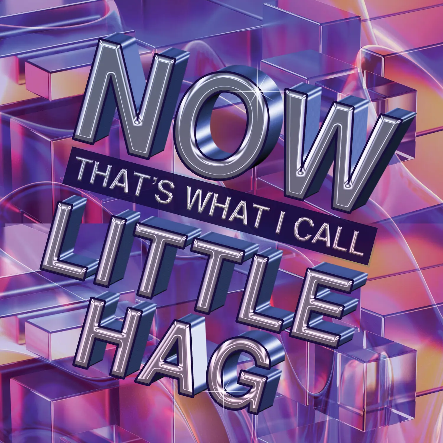 Little Hag - Now That's What I Call Little Hag  [VINYL RECORD - LP] Explicit