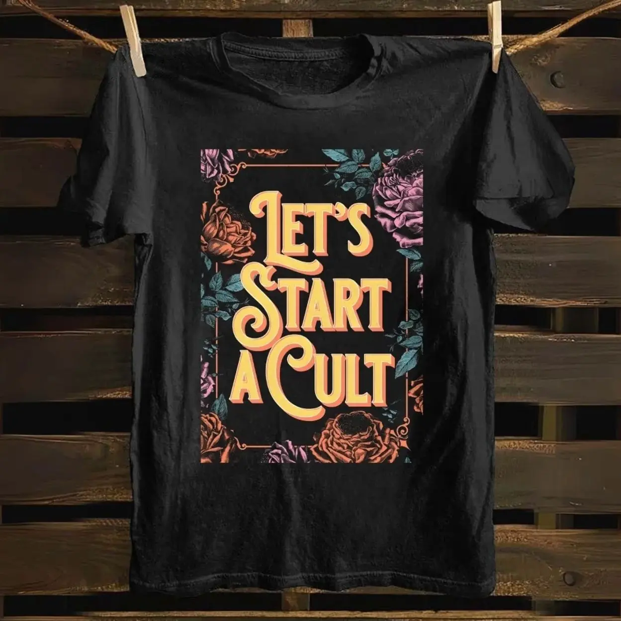 Let's Start a Cult cotton T-shirt OW8