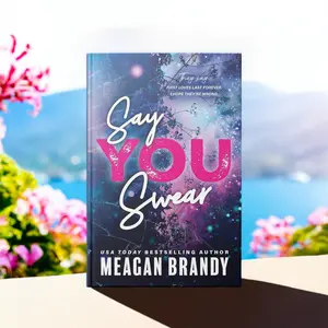 Say You Swear by Meagan Brandy (Paperback Book) | A Romance Lover Pick