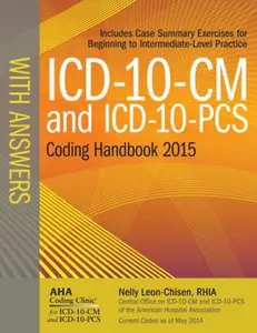 USED-ICD-10-CM and ICD-10-PCS 2015 Coding Handbook With Answers by Nelly Leon-Chisen (Paperback)