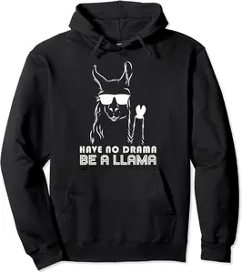 have no drama be a llama Llama llama owner Pullover Hoodie - Williamze Shop 42B0B37T9BG4
