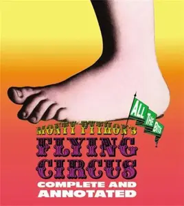 USED-Monty Python's Flying Circus: Complete and Annotated...All the Bits by Dempsey, Luke (Hardcover)