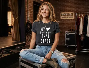 My Heart Is On That Stage T-Shirt – Theater & Dance Mom Graphic Tee